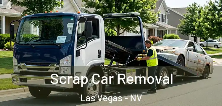  Scrap Car Removal Las Vegas - NV